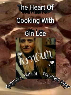 cover image of The Heart of Cooking With Gin Lee